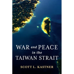 War and Peace in the Taiwan Strait - Paperback