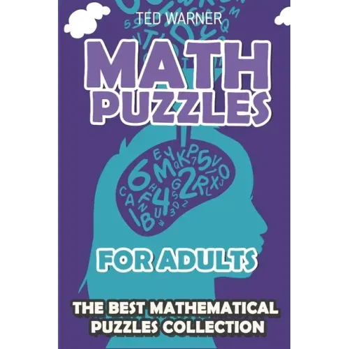 Math Puzzles For Adults: CalcuDoku Puzzles - 200 Math Puzzles with Answers - Paperback
