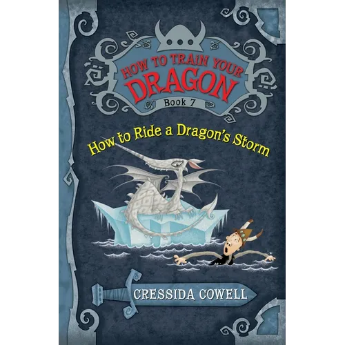 How to Train Your Dragon: How to Ride a Dragon's Storm - Paperback