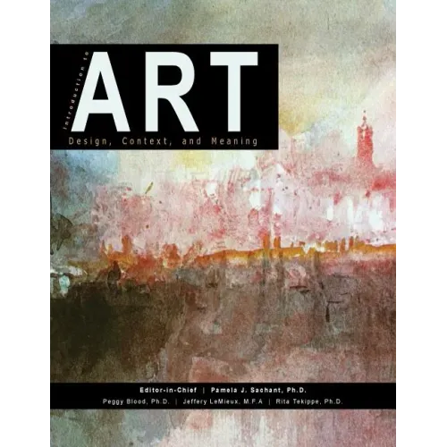 Introduction to Art: Design, Context, and Meaning - Paperback