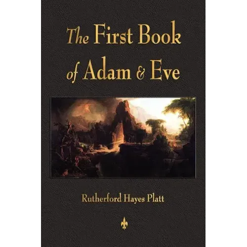 First Book of Adam and Eve - Paperback