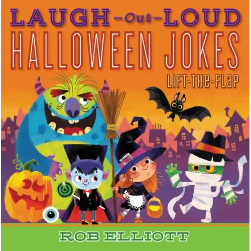Laugh-Out-Loud Halloween Jokes: Lift-The-Flap - Paperback