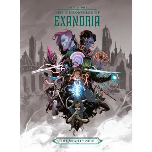 Critical Role: The Chronicles of Exandria the Mighty Nein - Hardcover