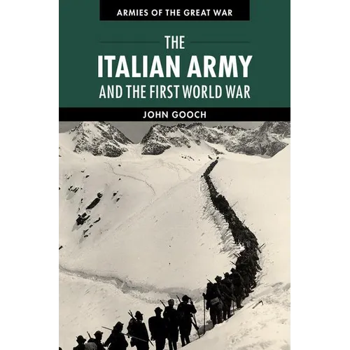 The Italian Army and the First World War - Paperback
