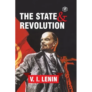 The State and Revolution - Paperback