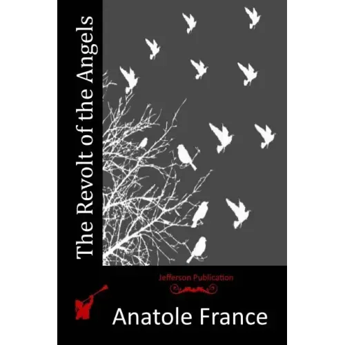 The Revolt of the Angels - Paperback