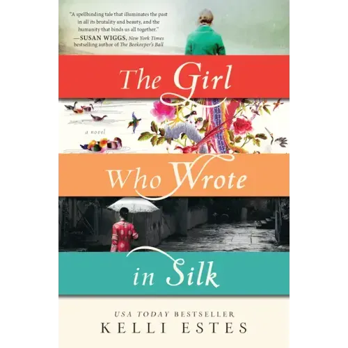 The Girl Who Wrote in Silk - Paperback