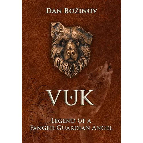 Vuk: Legend of a Fanged Guardian Angel - Hardcover