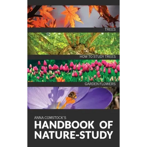 The Handbook Of Nature Study in Color - Trees and Garden Flowers - Hardcover