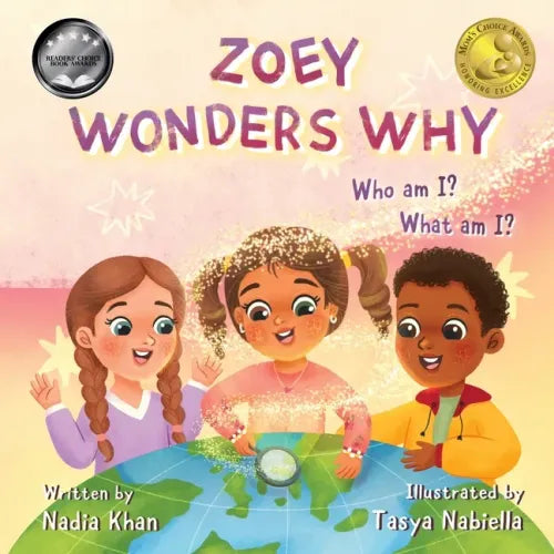 Zoey Wonders Why: What am I? Who am I?