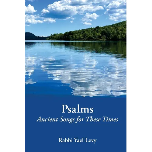 Psalms Ancient Songs for These Times - Paperback