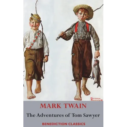 The Adventures of Tom Sawyer (Unabridged. Complete with all original illustrations) - Hardcover