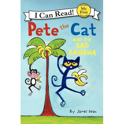 Pete the Cat and the Bad Banana - Hardcover