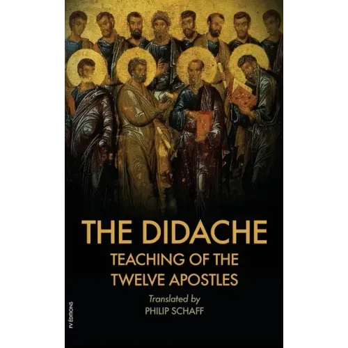 The Didache: Also includes The Epistle of Barnabas - Hardcover