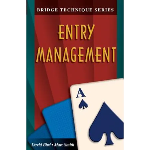 Bridge Technique A: Entry Management - Paperback