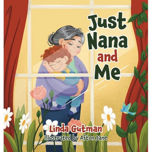 Just Nana and Me - Hardcover