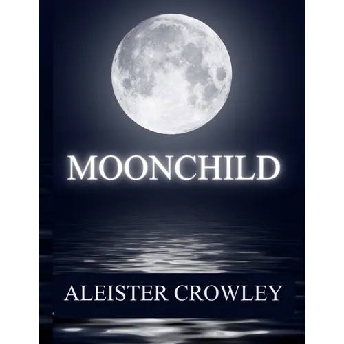 Moonchild - Paperback