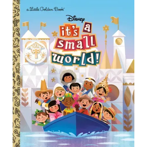 It's a Small World (Disney Classic) - Hardcover