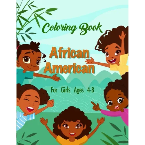 African American Coloring Book For Girls Ages 4-8 - Paperback