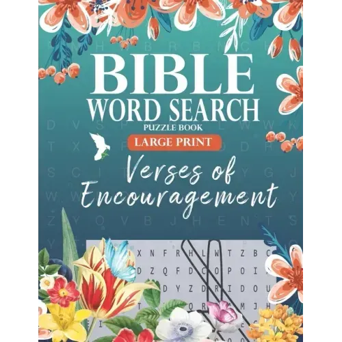 Bible Word Search Puzzle Book (Large Print): Verses of Encouragement: Scripture Verses on Hope, Faith & Strength - For Adults & Teens - Paperback