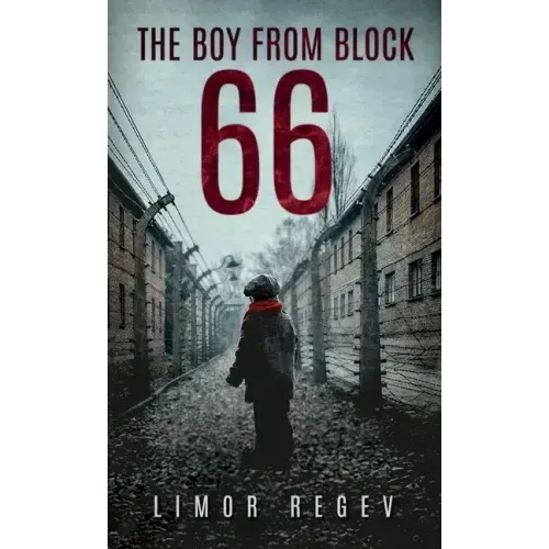 The Boy From Block 66 - Hardcover
