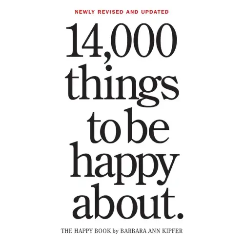 14,000 Things to Be Happy About.: Newly Revised and Updated - Paperback