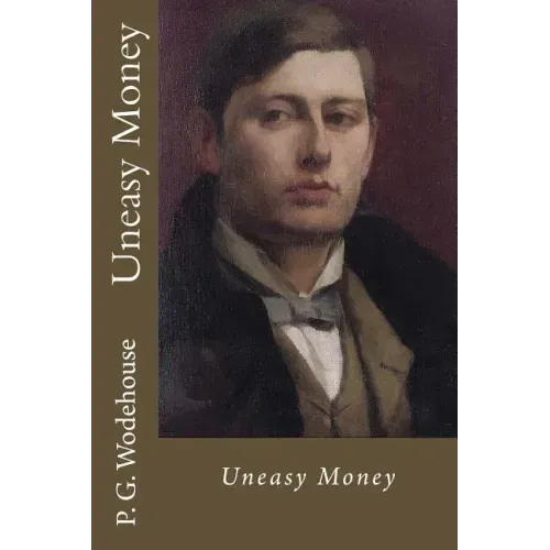Uneasy Money - Paperback