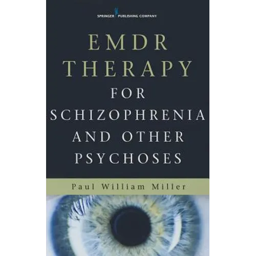 EMDR Therapy for Schizophrenia and Other Psychoses - Paperback