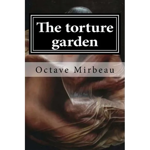 The torture garden - Paperback