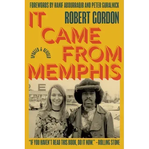 It Came from Memphis: Updated and Revised - Paperback