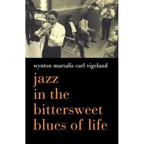 Jazz in the Bittersweet Blues of Life - Paperback