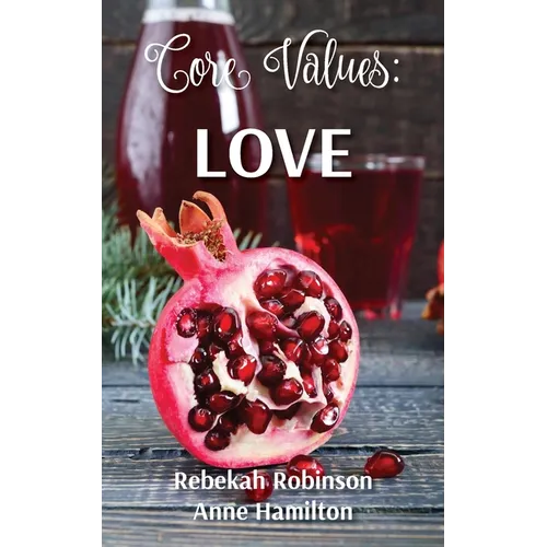 Core Values: Love - Paperback