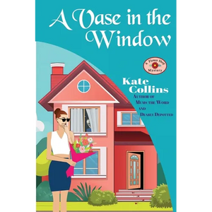 A Vase in the Window: A Flower Shop Mystery - Paperback