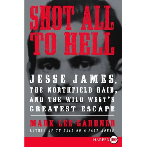 Shot All to Hell LP - Paperback