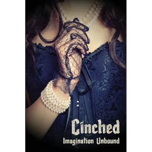 Cinched: Imagination Unbound - Paperback