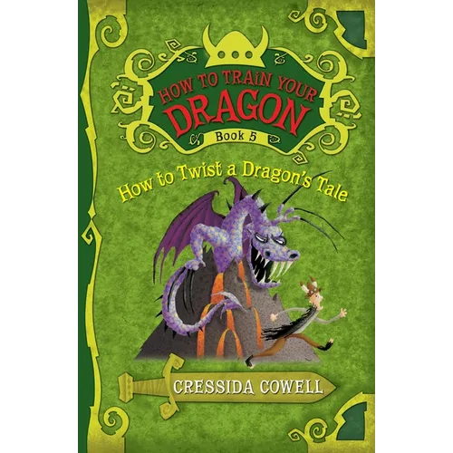 How to Train Your Dragon: How to Twist a Dragon's Tale - Paperback