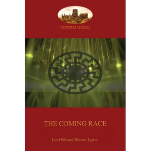 The Coming Race: New revised edition (Aziloth Books) - Paperback