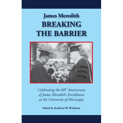 James Meredith: Breaking the Barrier - Paperback
