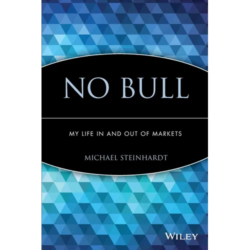 No Bull: My Life in and Out of Markets - Paperback