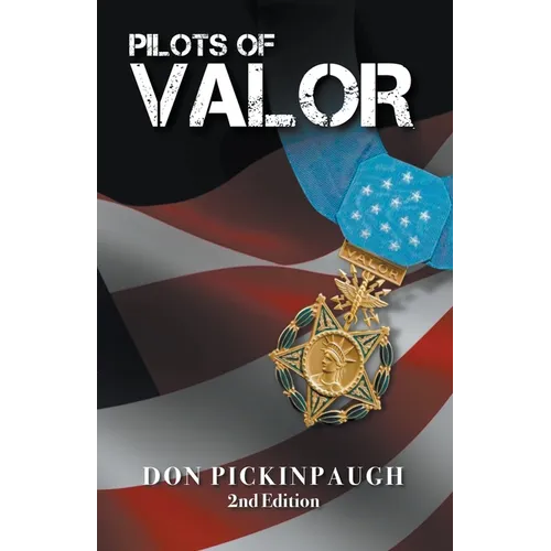 Pilots of Valor - Paperback