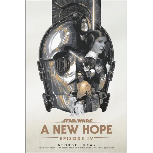 A New Hope: Star Wars: Episode IV - Paperback