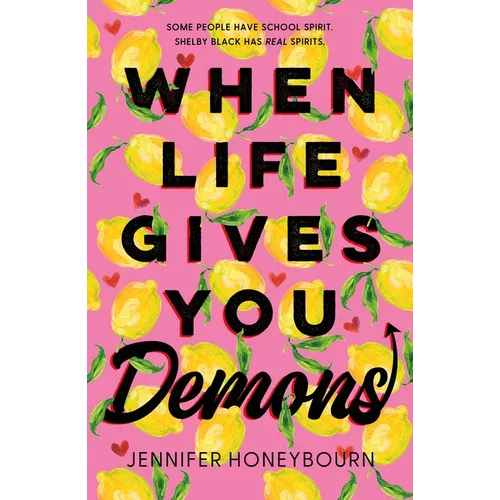 When Life Gives You Demons - Paperback