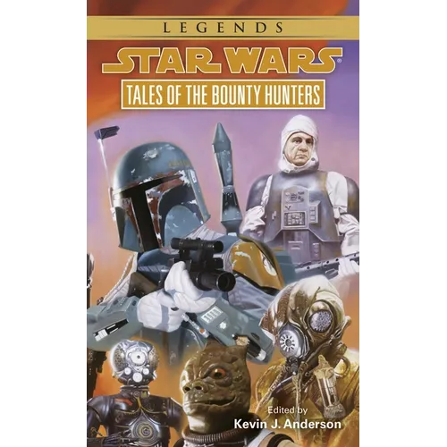 Tales of the Bounty Hunters: Star Wars Legends - Mass Market Paperbound