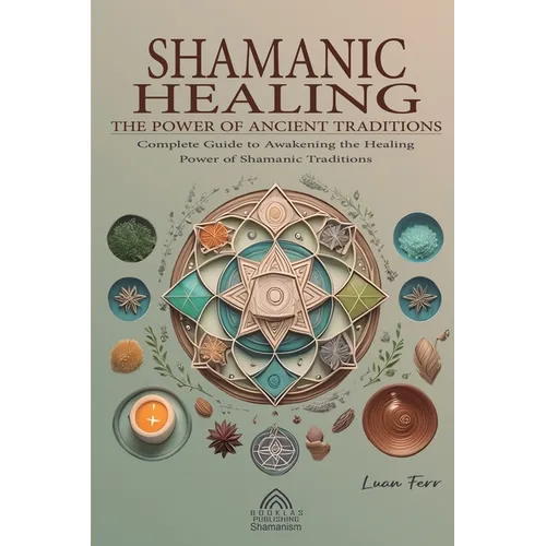 Shamanic Healing - Paperback