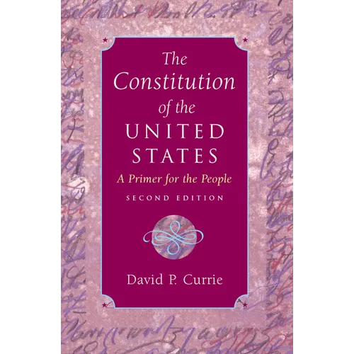 The Constitution of the United States: A Primer for the People - Paperback