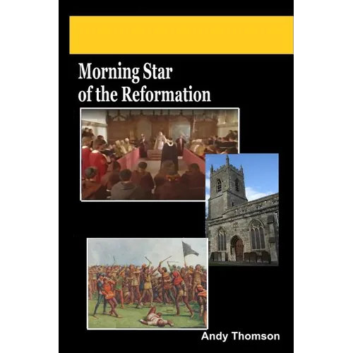 Morning Star of the Reformation - Paperback