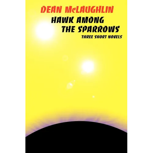 Hawk Among the Sparrows - Paperback