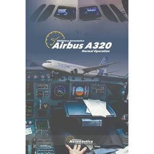 Airbus A320: Normal Operation - Paperback