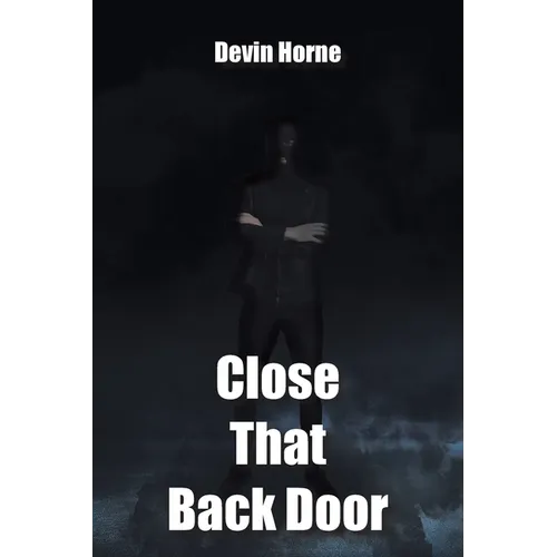 Close That Back Door - Paperback
