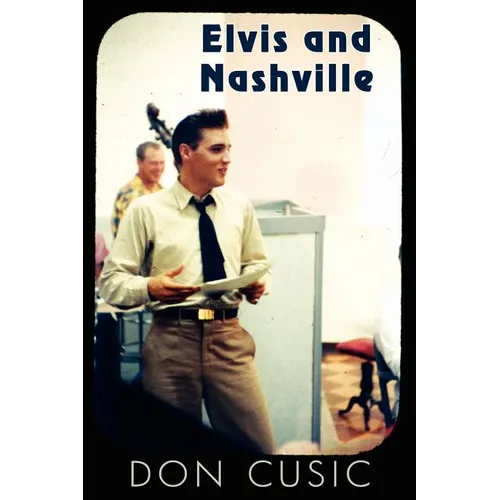 Elvis and Nashville - Paperback